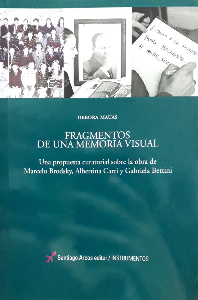 Fragmentos de una memoria visual