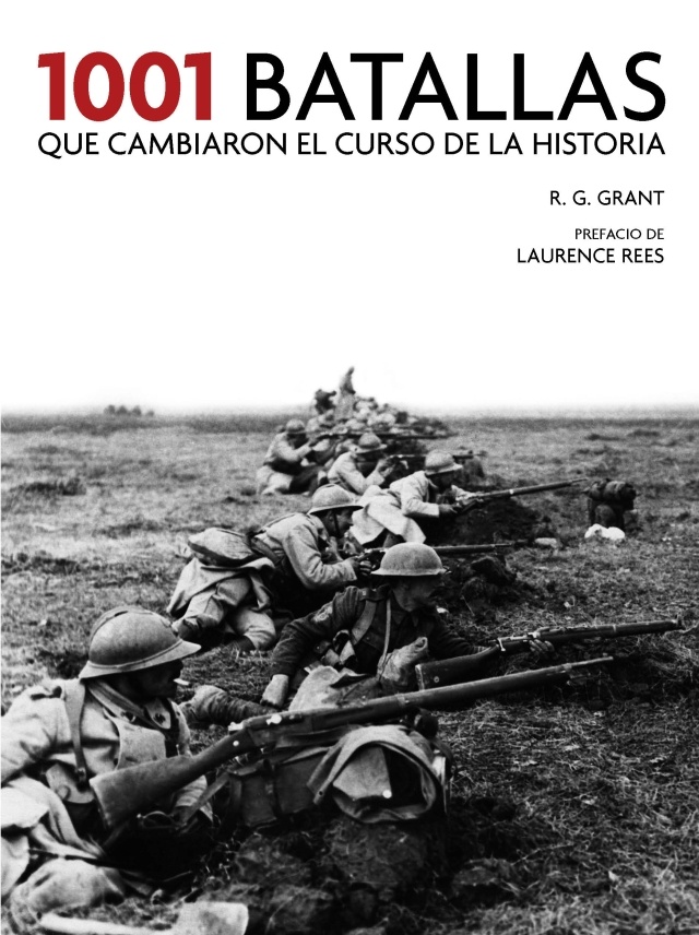 1001 batallas que cambiaron el curso de la historia