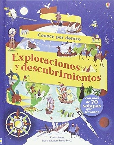 Exploraciones y descubrimientos. Conoce por dentro