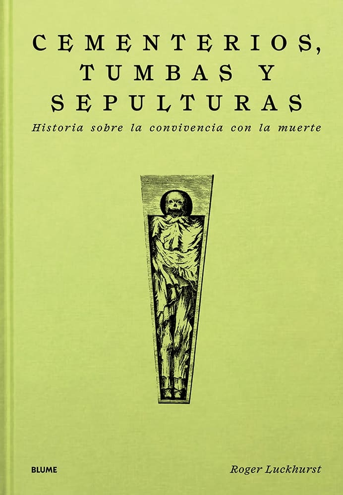 Cementerios, tumbas y sepulturas