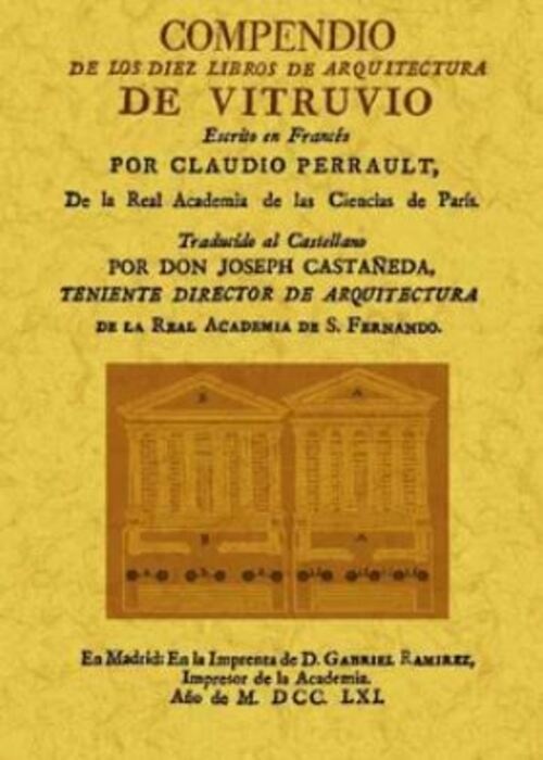 Compendio de los diez libros de arquitectura de vitruvio