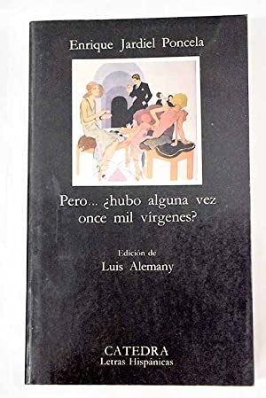 Pero... ¿hubo alguna vez once mil vírgenes?
