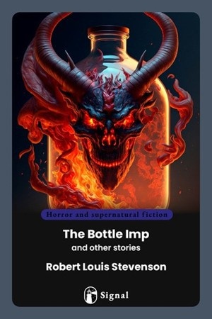 The Bottle Imp And Oher Stories