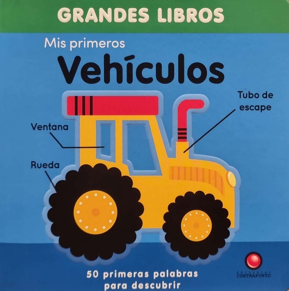 Mis primeros vehículos