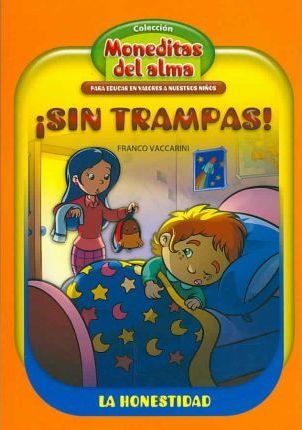 Honestidad, La - ¡sin trampas!