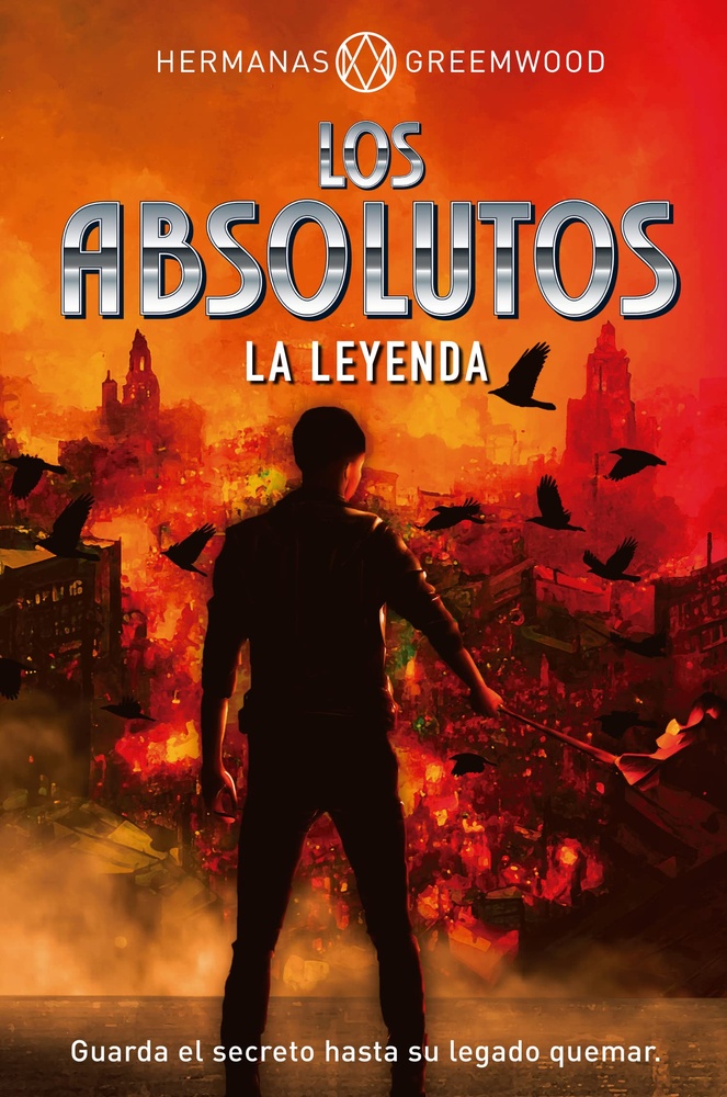 Los absolutos, la leyenda
