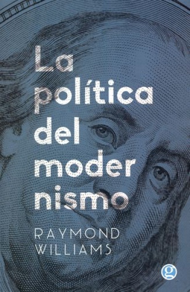 La política del modernismo