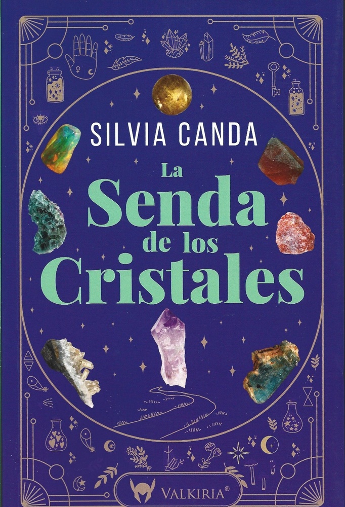 La Senda De Los Cristales