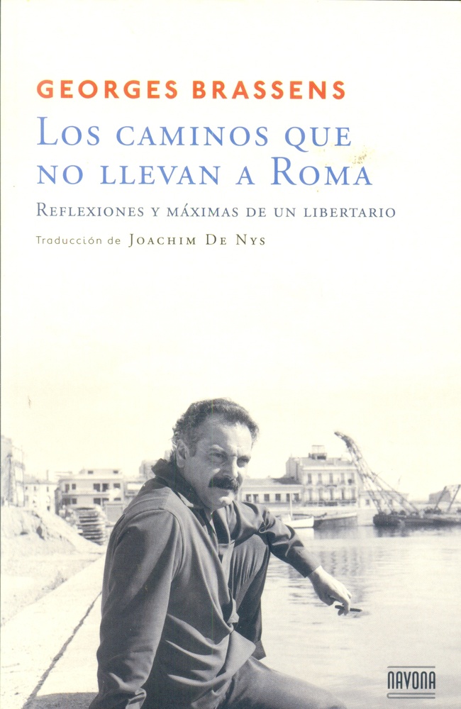 Los Caminos que no llevan a Roma