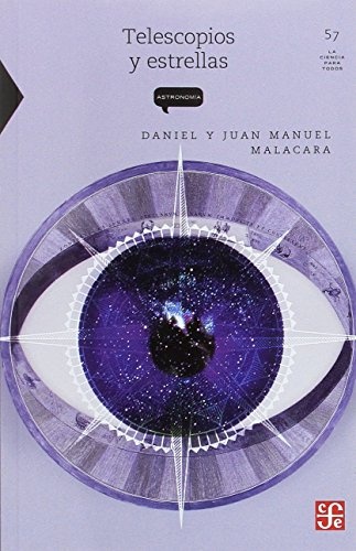 telescopios y estrellas (nva. edición)