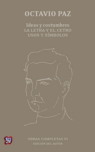 Ideas y costumbres - Obras completas VI