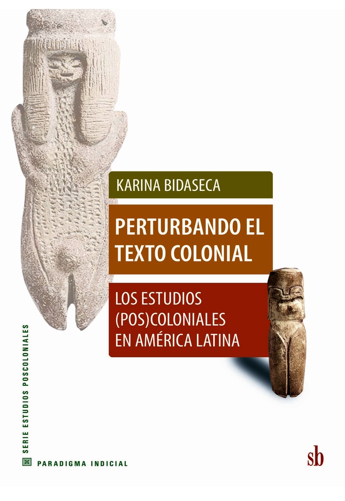 Perturbando el texto colonial