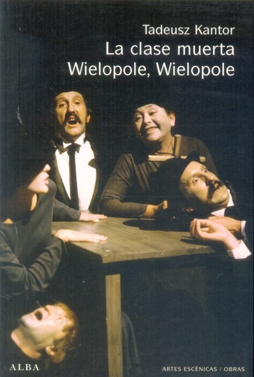Clase muerta, La - Wielopole, Wielopole