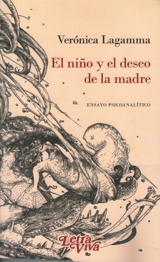 El niño y El deseo de La madre