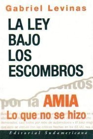 la Ley bajo los escombros