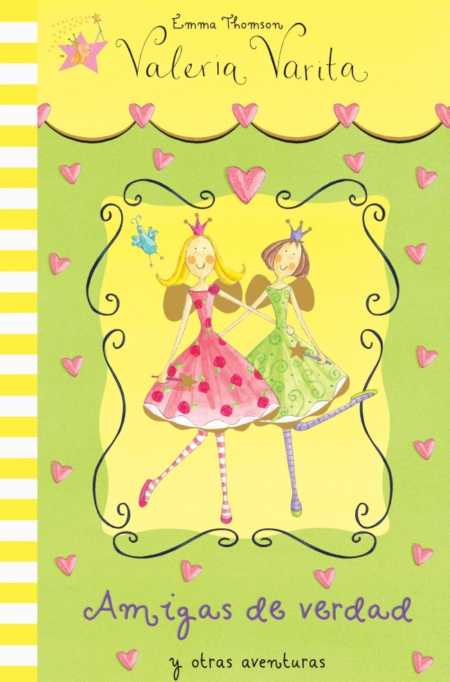 Valeria Varita. Amigas de verdad y otras aventuras