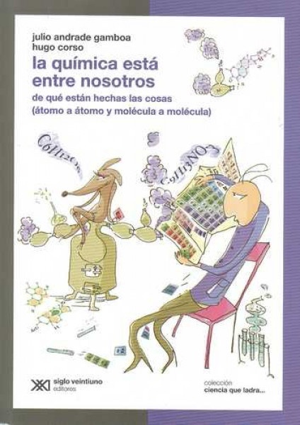 La quimica esta entre nosotros