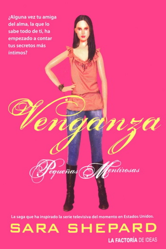 Venganza - Pequeñas Mentirosas 3 Expres