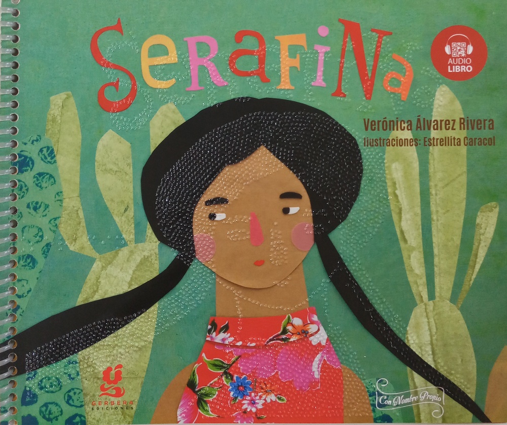 Serafina -Tinta-Braille con Audiolibro