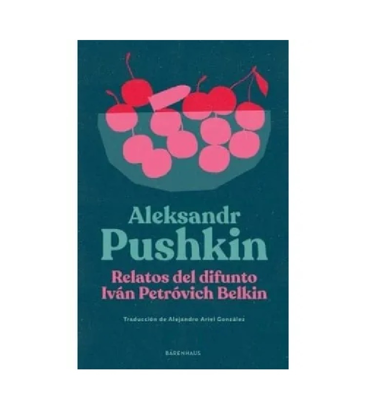 Relatos del difunto Ivan Petrovich Belkin