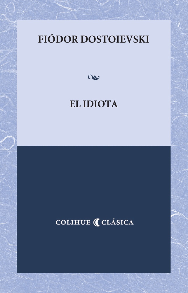 El idiota