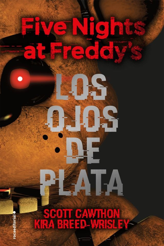 Five nights at Freddy's: Los ojos de plata