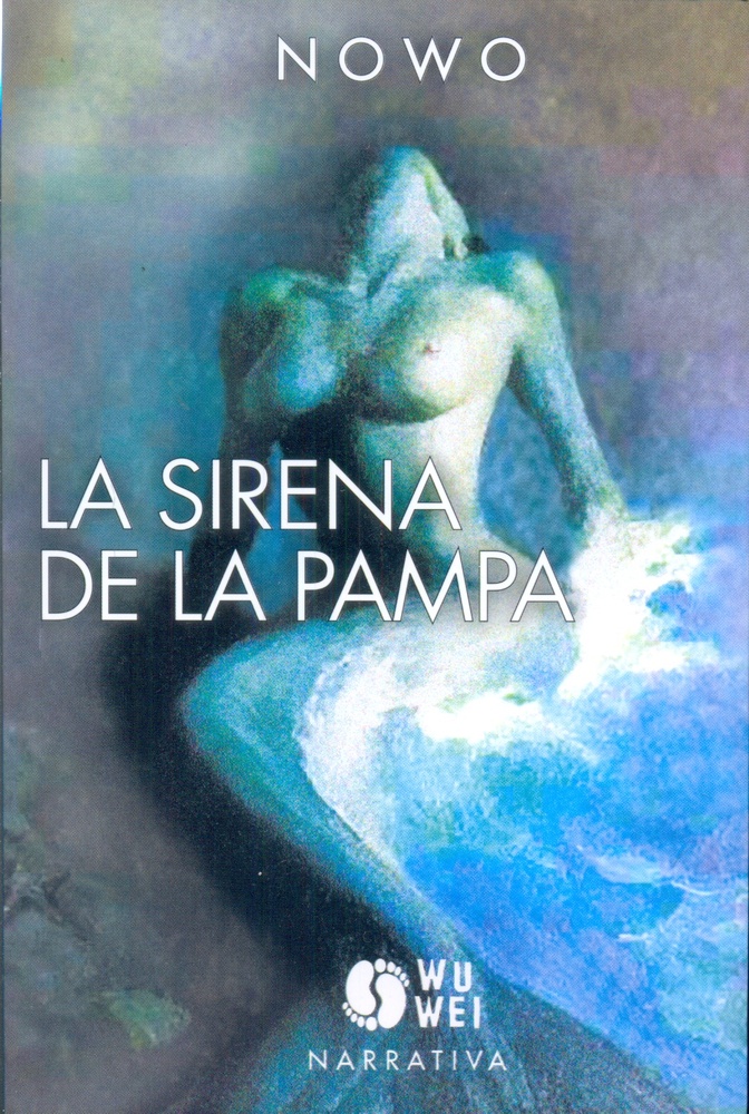 La Sirena de la Pampa