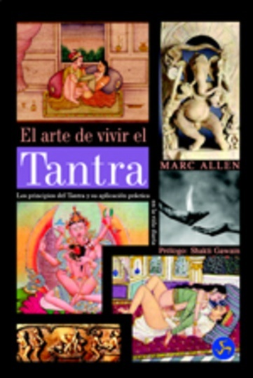 El * Arte De Vivir El Tantra