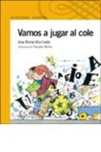 Vamos a jugar al cole