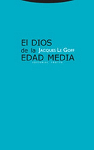 El dios de la Edad Media