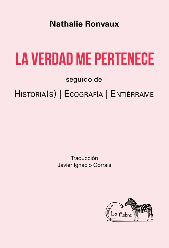 La verdad me pertenece