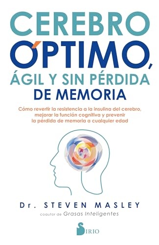 Cerebro optimo, agil y sin perdida de memoria