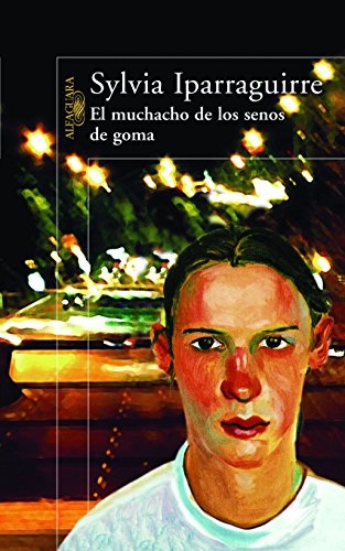 El Muchacho de los senos de goma