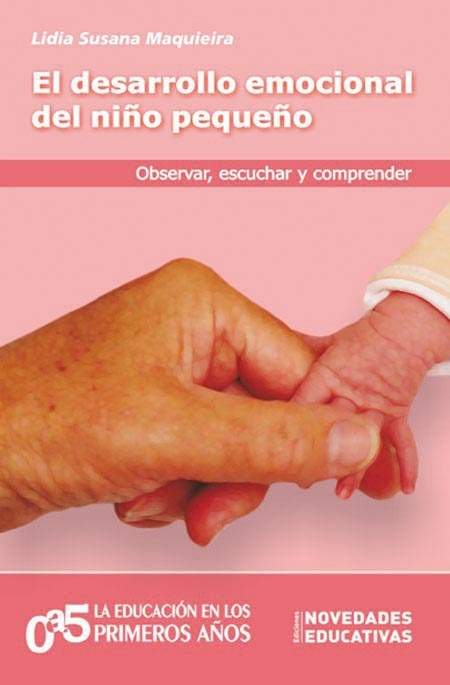 Desarrollo emocional del niño pequeño, El (71)