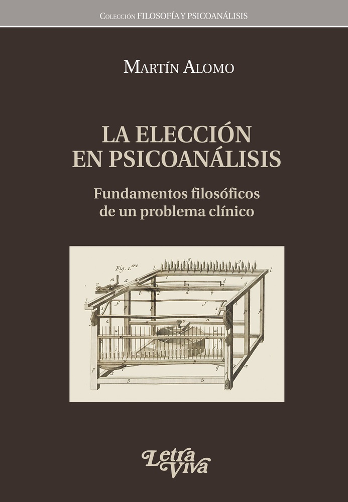 La eleccion del psicoanalisis