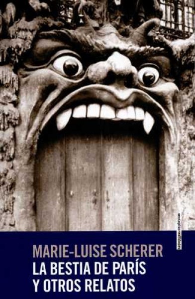 La Bestia de paris y otros relatos