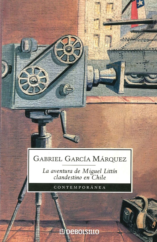 La Aventura de Miguel Littin clandestino en Chile