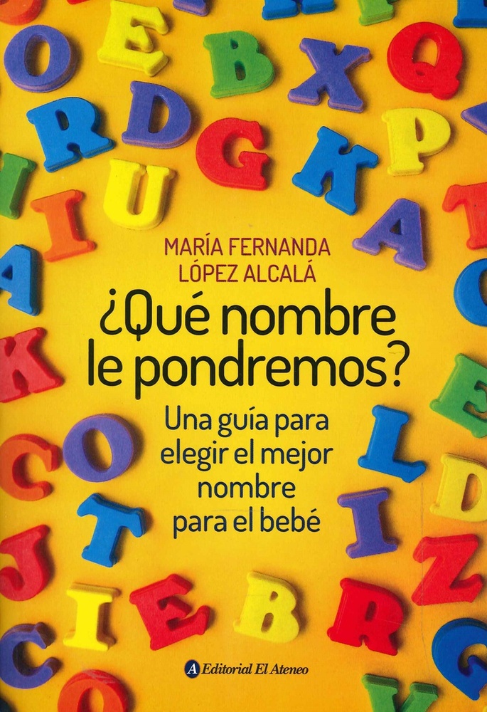 Qué nombre le pondremos?