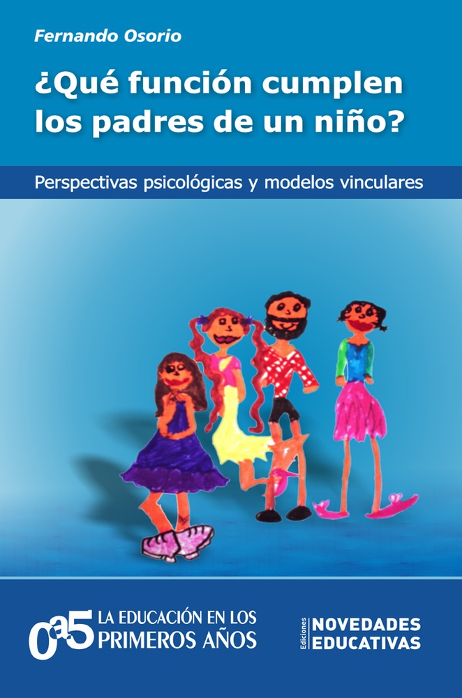 Que funcion cumplen los padres de un niÃ±o? (74)
