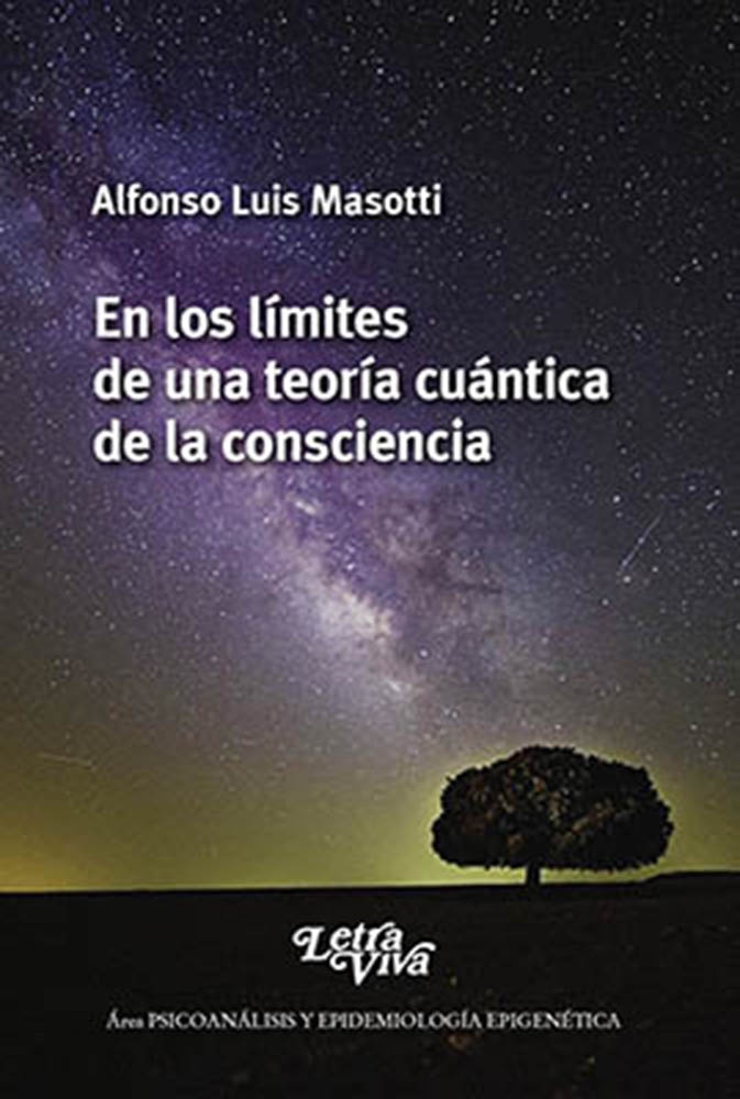 En los límites de una teoría cuántica de la consciencia
