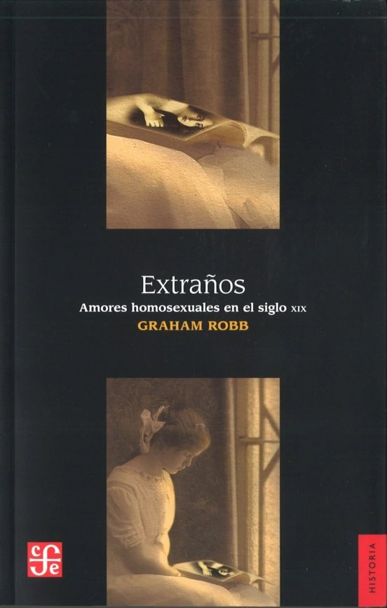 extraños. amores homosexuales en el s.xx