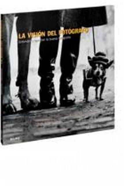 la Visión del fotógrafo