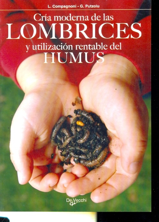 Cria moderna de las lombrices y utilizacion rentable del humus