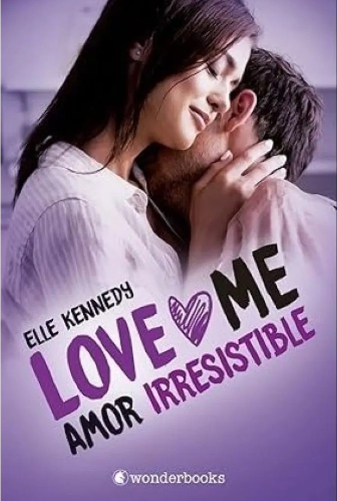 Love me. Amor irresistible