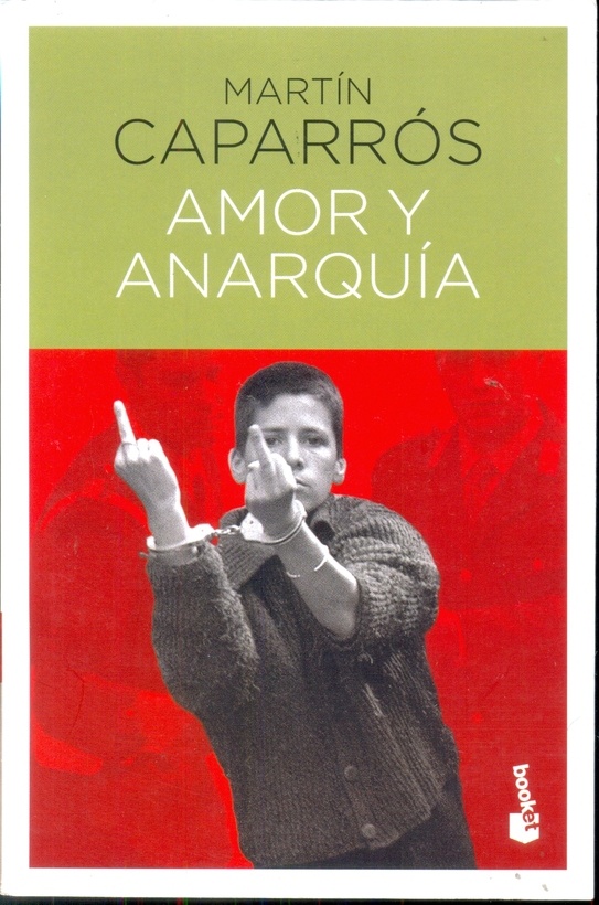Amor y anarquia
