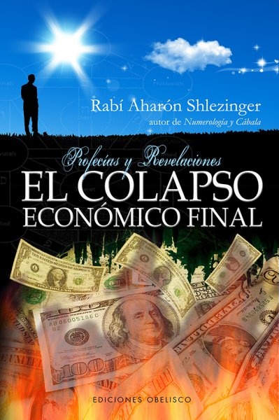 El Colapso economico final