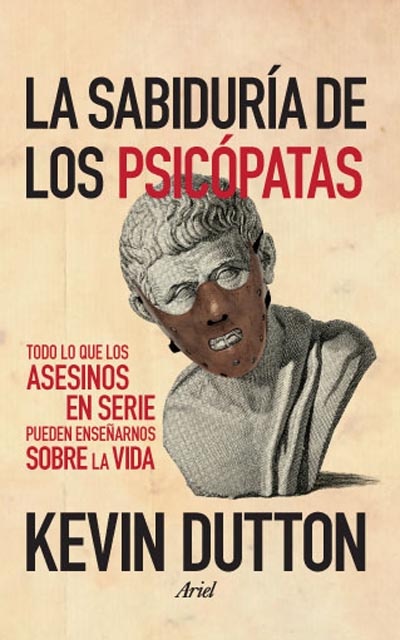 La Sabiduria de los psicopatas