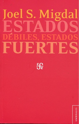 estados debiles estados fuertes