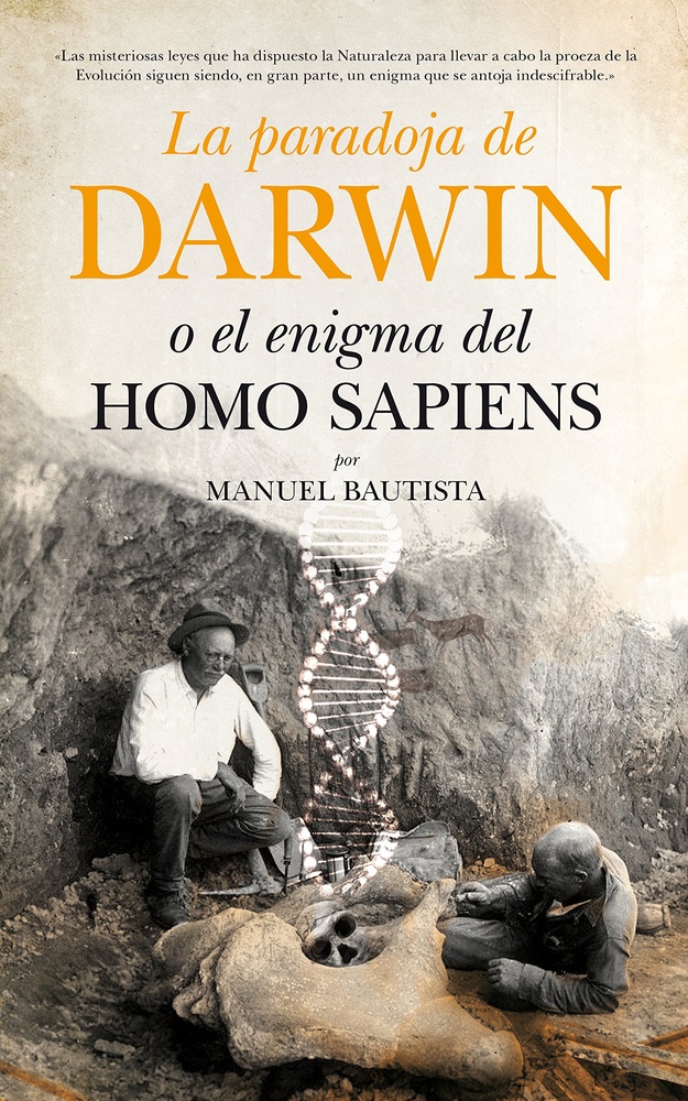La Paradoja de Darwin o el enigma del Homo Sapiens