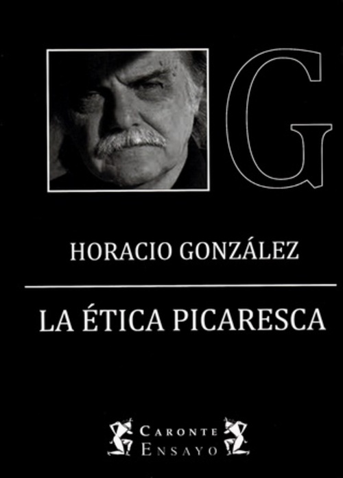 La Etica picaresca
